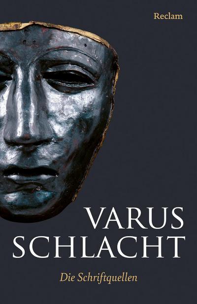 Varusschlacht. Die Schriftquellen