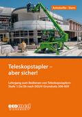 Teleskopstapler - aber sicher!