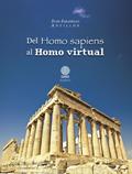 Del Homo sapiens al Homo virtual