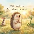 Milo and the Meadow Lesson
