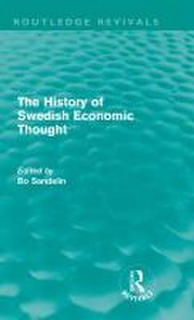 The History of Swedish Economic Thought (Routledge Revivals)