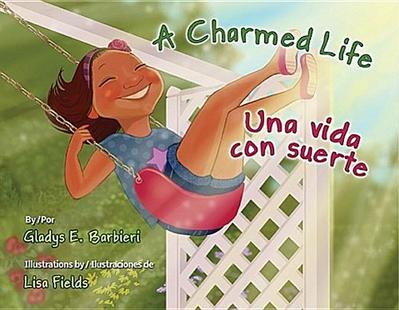 A Charmed Life / Una Vida Con Suerte