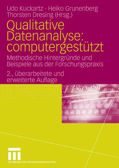 Qualitative Datenanalyse: computergestützt.
