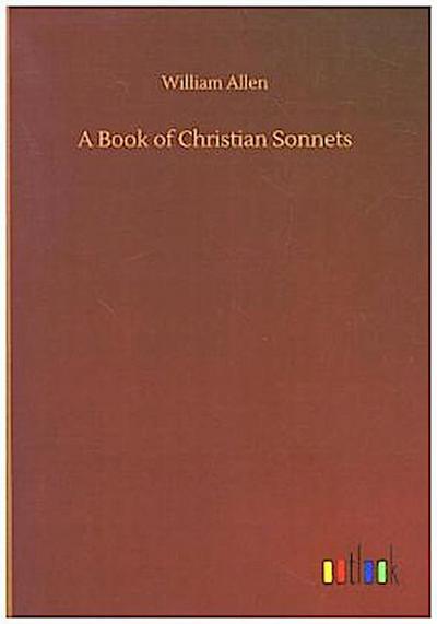 A Book of Christian Sonnets