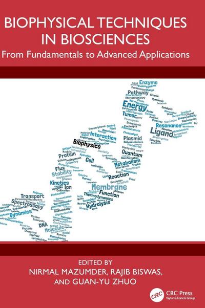 Biophysical Techniques in Biosciences