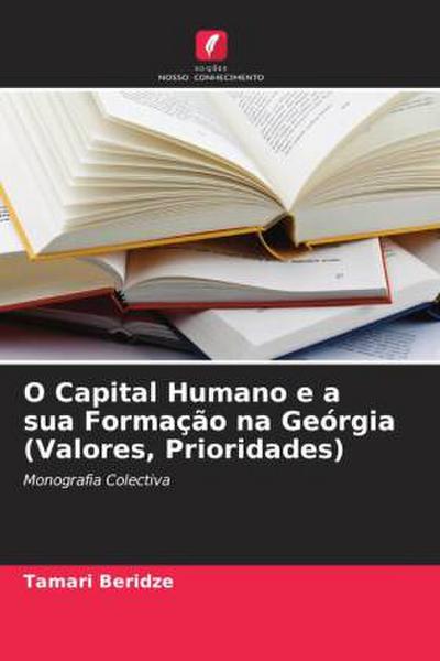 O Capital Humano e a sua Formação na Geórgia (Valores, Prioridades)