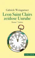 Leon Saint Clairs zeitlose Unruhe