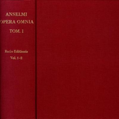 Anselm von Canterbury: Opera omnia