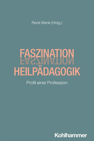 Faszination Heilpädagogik