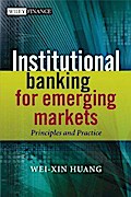 Institutional Banking for Emerging Markets