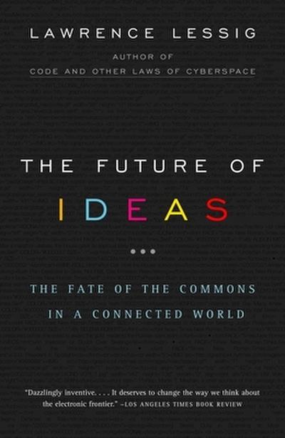 The Future of Ideas