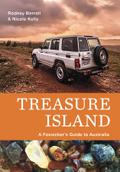 Treasure Island A Fossicker’s Guide to Australia