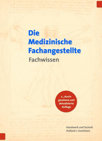 Die Medizinische Fachangestellte. Fachwissen. (Lernmaterialien)