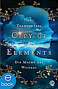 City of Elements 1. Die Macht des Wassers