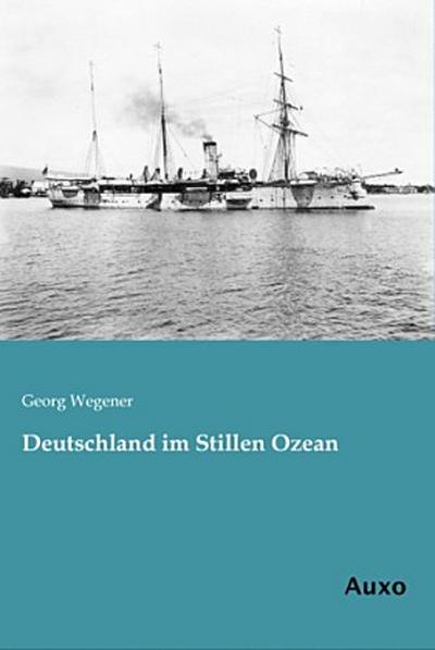Deutschland im Stillen Ozean