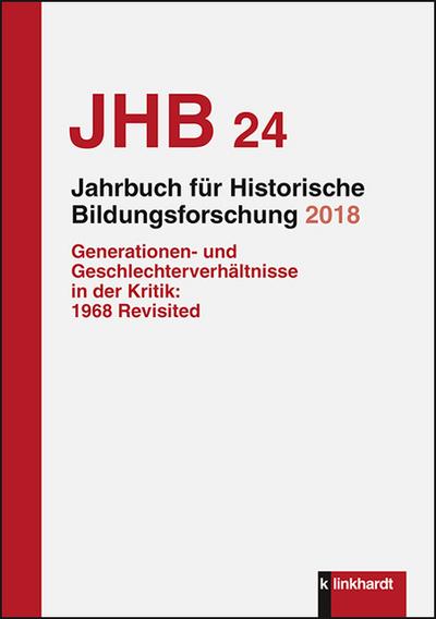 Jahrbuch für Historische Bildungsforschung. Bd.24