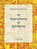 Hypnotisme et Spiritisme