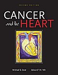 Cancer and the Heart, 2e