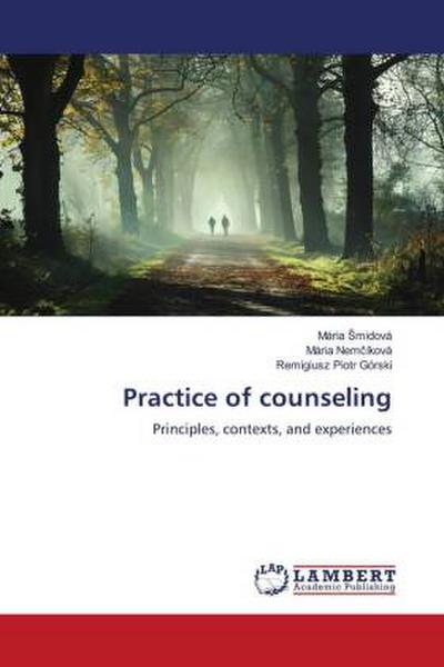 Practice of counseling