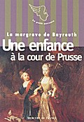 Une Enfance a la cour de Prusse