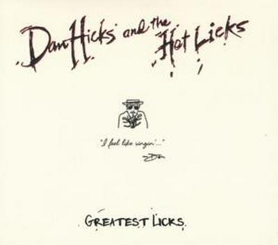 Greatest Licks - I Feel Like Singin’