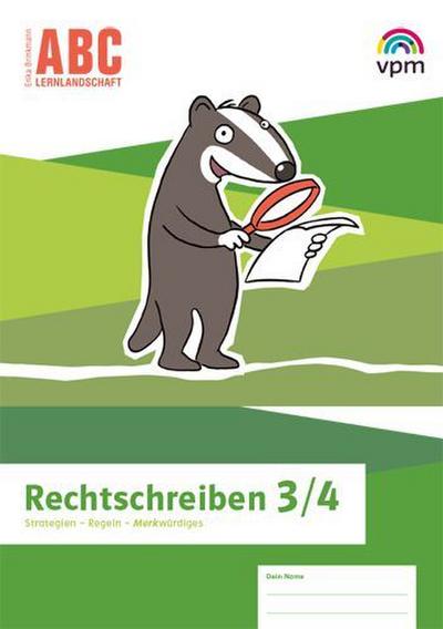 ABC-Lernlandschaft 3/4. Arbeitsheft Rechtschreiben Klasse 3/4 