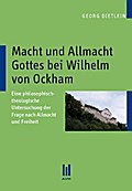 Macht und Allmacht Gottes bei Wilhelm von Ockham
