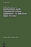 Migration and Transfer from Germany to Britain 1660 to 1914