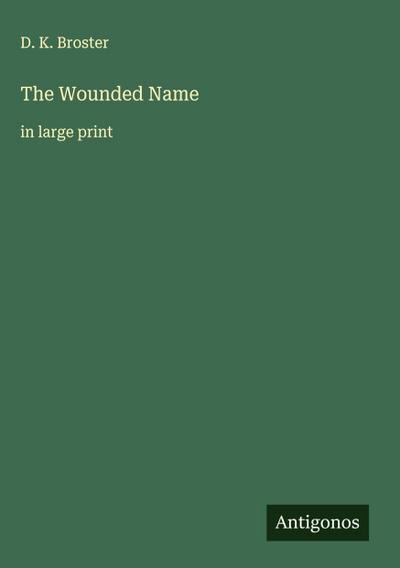 The Wounded Name