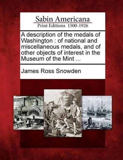 A Description of the Medals of Washington
