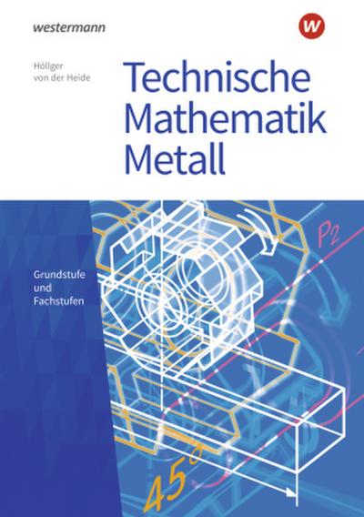 Technische Mathematik Metall. Schülerband