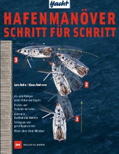 Hafenmanöver Schritt für Schritt