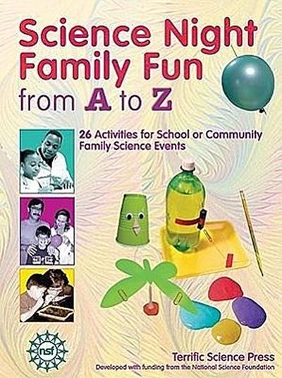 Science Night Family Fun from A to Z