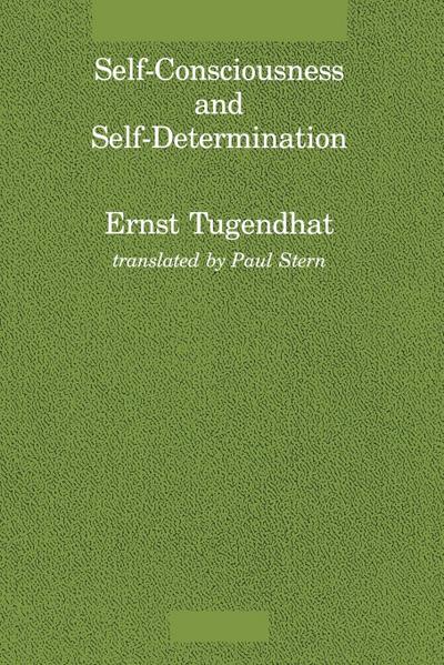 Self-Consciousness and Self-Determination