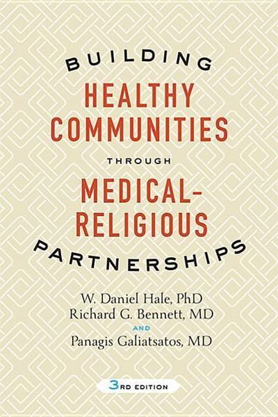 Building Healthy Communities Through Medical-Religious Partnerships