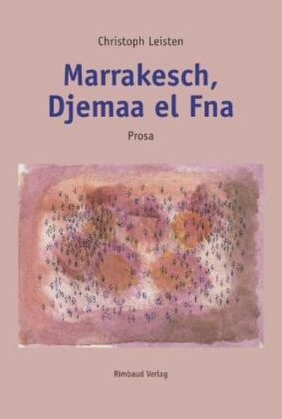 Marrakesch, Djemaa el Fna