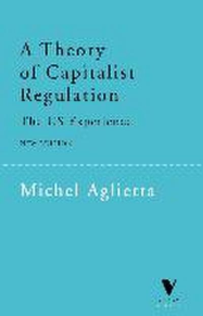 A Theory of Capitalist Regulation
