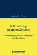 Followership im agilen Zeitalter