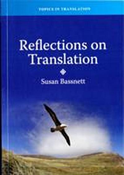 Reflections on Translation