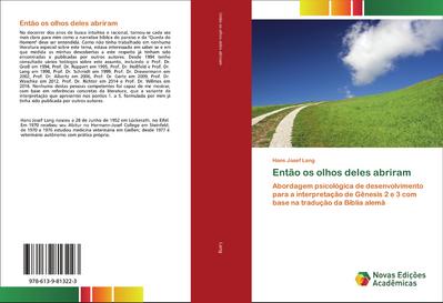 Então os olhos deles abriram