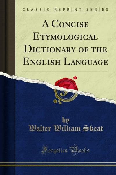 A Concise Etymological Dictionary of the English Language