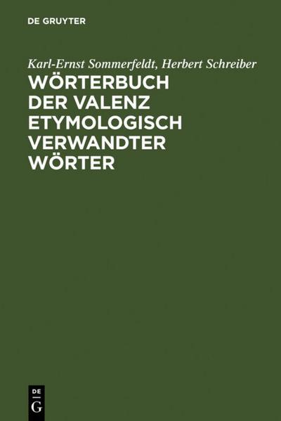 Wörterbuch der Valenz etymologisch verwandter Wörter