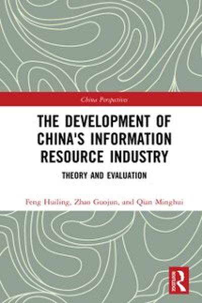 Development of China’s Information Resource Industry