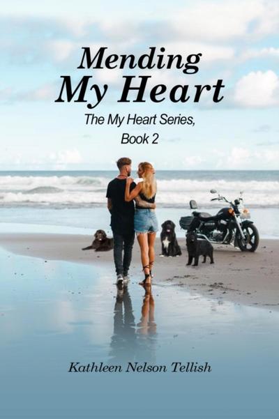 MENDING MY HEART: