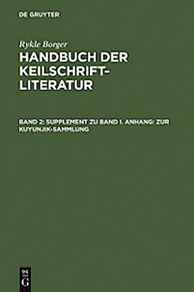 Supplement zu Band I. Anhang: Zur Kuyunjik-Sammlung