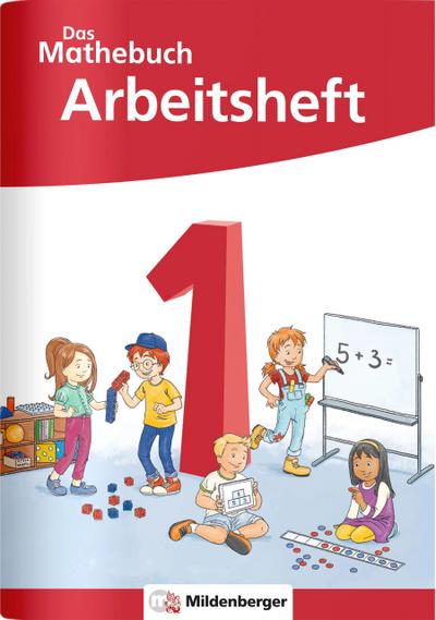 Das Mathebuch 1 Neubearbeitung - Arbeitsheft