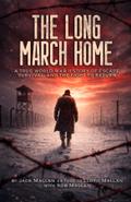 The Long March Home