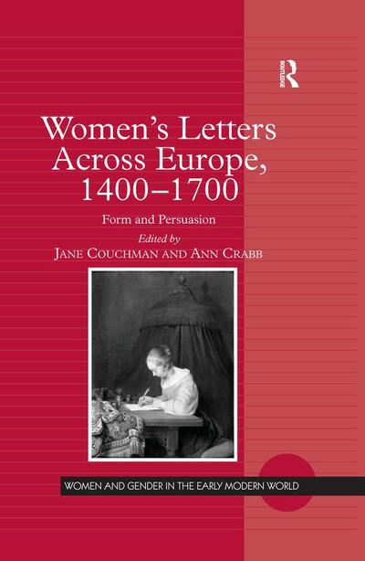 Women’s Letters Across Europe, 1400-1700