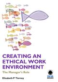 Creating an Ethical Work Environment
