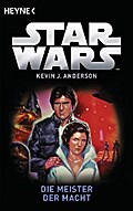 Star Wars™: Die Meister der Macht von Kevin J. Anderson | Ebook